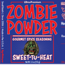 Zombie Powder: The Original, Sweet to Heat All-Purpose Spice Rub