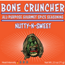 Bone Cruncher: Sweet & Nutty are Your Friends