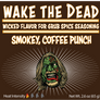 Wake the Dead: Deepen with a Smoky, Coffee Punch