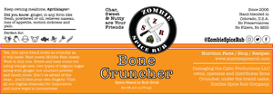 Bone Cruncher: Sweet & Nutty are Your Friends